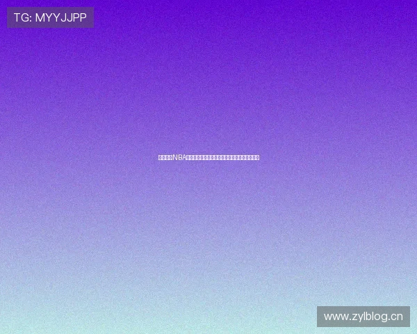 实时观看NBA精彩比赛直播,全程高清无需等待尽享篮球盛宴 实时观看NBA精彩比赛直播,全程高清无需等待尽享篮球盛宴